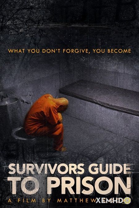 Xem Phim Cẩm Nang Đi Tù (Survivors Guide To Prison)