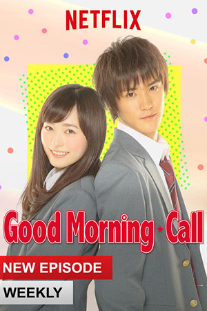 Xem Phim Chào Buổi Sáng (Good Morning Call)