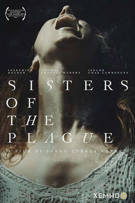 Xem Phim Chị Em Tai Ương (Sisters Of The Plague)