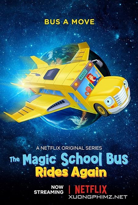 Xem Phim Chuyến Xe Khoa Học Kỳ Thú: Trạm Vũ Trụ (The Magic School Bus Rides Again: Kids In Space)