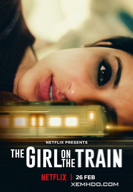 Xem Phim Cô Gái Trên Tàu (The Girl On The Train)