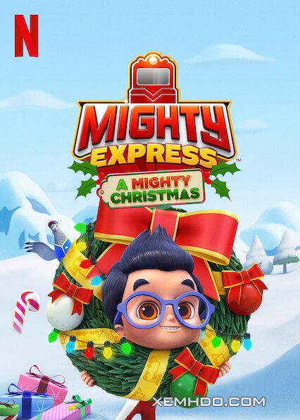 Xem Phim Cuộc Phiêu Lưu Giáng Sinh (Mighty Express: A Mighty Christmas)