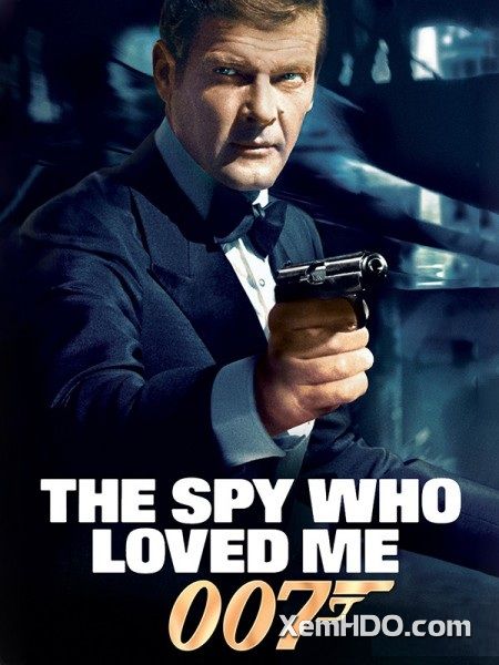 Xem Phim Điệp Viên 007: Điệp Viên Người Yêu Tôi (Bond 10: The Spy Who Loved Me)