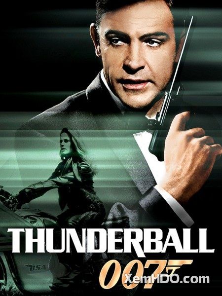 Xem Phim Điệp Viên 007: Quả Cầu Sấm Sét (Bond 4: Thunderball)