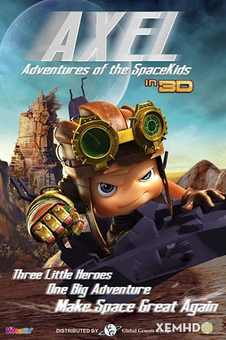 Xem Phim Đội Anh Hùng Nhí (Axel 2: Adventures Of The Spacekids)