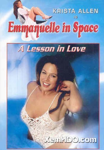Xem Phim Emmanuelle In Space 3: Bài Học Tình Yêu (Emmanuelle In Space 3: A Lesson In Love)
