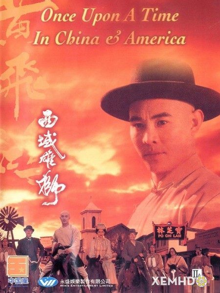 Xem Phim Hoàng Phi Hồng: Tây Vực Hùng Sư (Once Upon A Time In China & America)