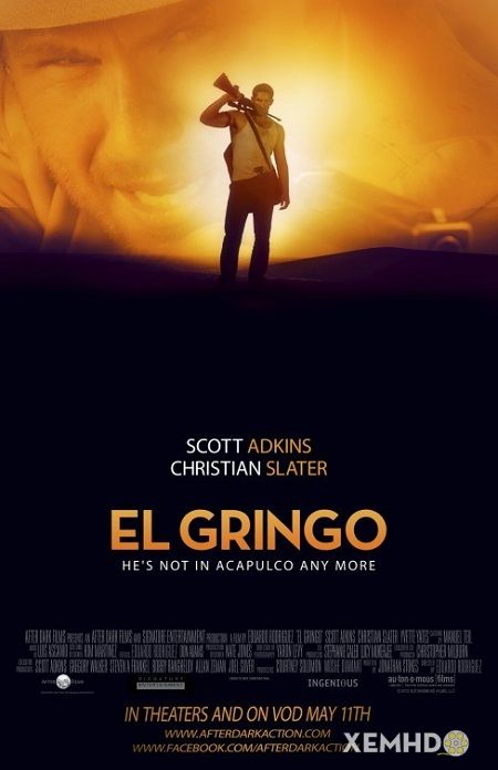 Xem Phim Kẻ Ngoại Lai (El Gringo)