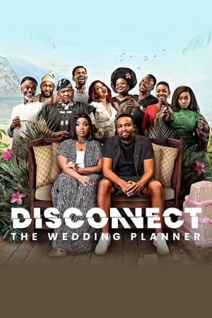 Xem Phim Không Kết Nối Kế Hoạch Lễ Cưới (Disconnect The Wedding Planner)