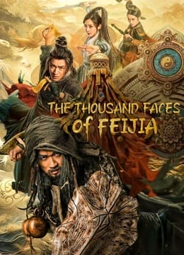 Xem Phim Kì Môn Phi Giáp (The Thousand Faces Of Feijia)
