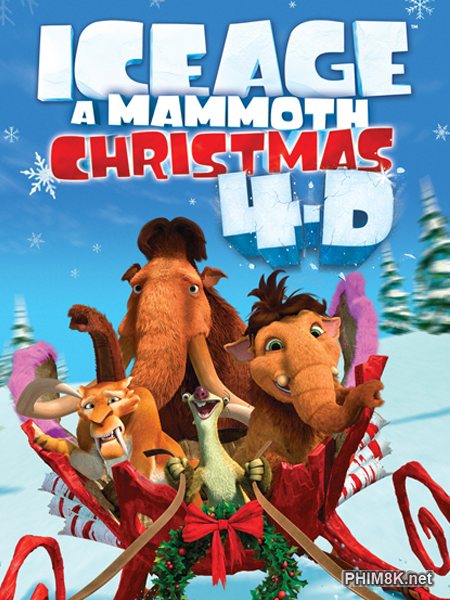 Xem Phim Kỷ Băng Hà: Giáng Sinh Của Ma Mút (Ice Age Special: A Mammoth Christmas)