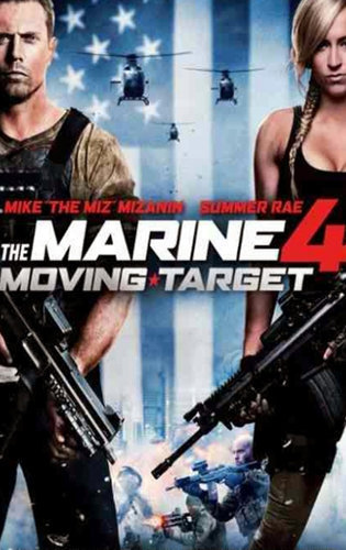 Xem Phim Lính Thủy Đánh Bộ 4: Mục Tiêu Di Động (The Marine 4: Moving Target)