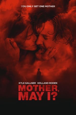 Xem Phim Mẹ Ơi Con Có Được Không (Mother May I)