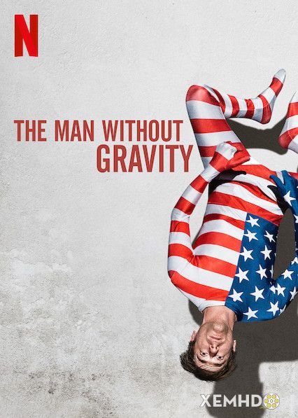 Xem Phim Người Không Trọng Lực (The Man Without Gravity)