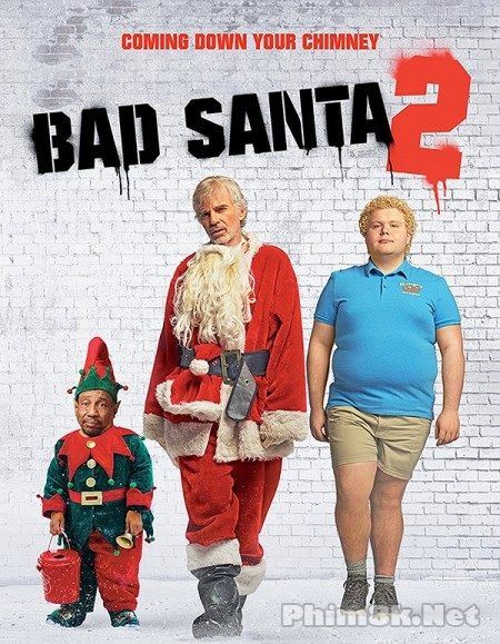Poster Phim Ông Già Noel Xấu Tính 2 (Bad Santa 2)