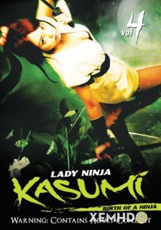 Xem Phim Quý Cô Ninja Kasumi Vol.4: Ngày Sinh Nhật Của Ninja (Lady Ninja Kasumi Vol.4: Birth Of A Ninja)
