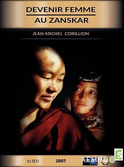 Xem Phim Sứ Mệnh Của Người Phụ Nữ (Becoming A Woman In Zanskar)