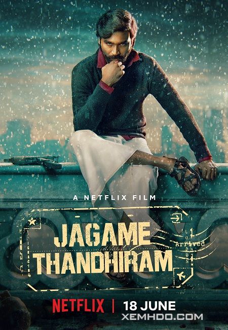 Poster Phim Thế Giới Trắng Đen (Jagame Thandhiram)
