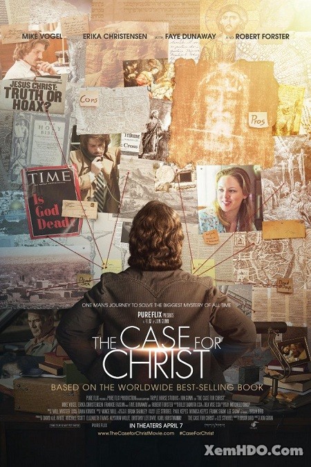 Xem Phim Theo Dẫu Đức Tin (The Case For Christ)