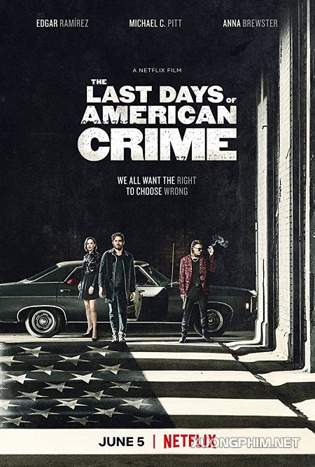 Xem Phim Tội Ác Cuối Cùng (The Last Days Of American Crime)