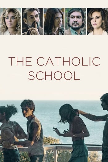 Xem Phim Trường Công Giáo (The Catholic School)