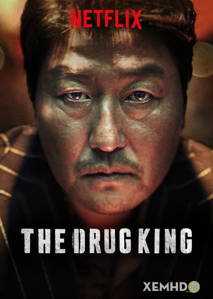 Xem Phim Vua Bạch Phiến (The Drug King)