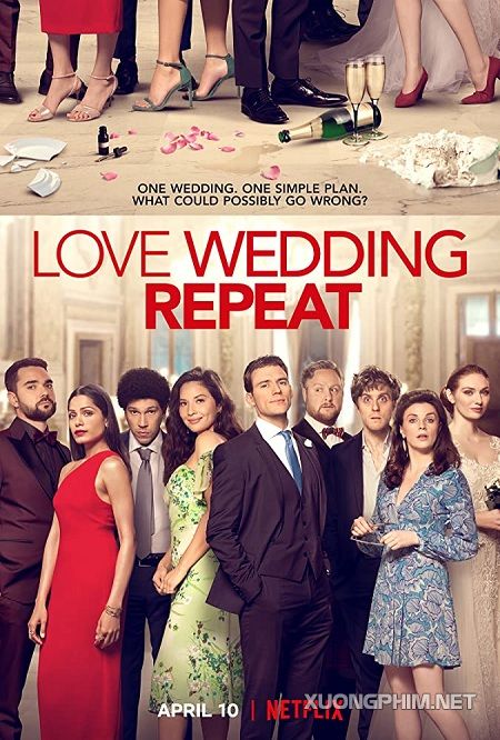 Xem Phim Yêu Cưới Lặp Lại (Love Wedding Repeat)