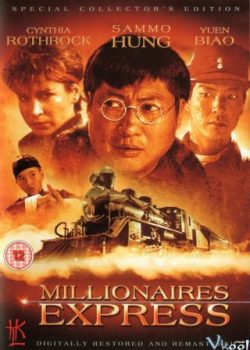 Xem Phim Phú Quý Hỏa Xa (The Millionaires Express)