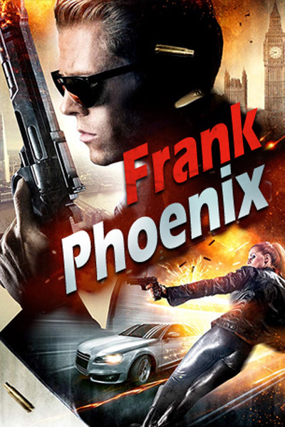 Xem Phim Phượng Hoàng Lửa (Frank Phoenix)