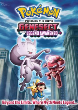 Xem Phim Pokemon Movie 16: Gensect thần tốc – Mewtwo thức tỉnh (Pokémon Movie 16: Genesect and the Legend Awakened)