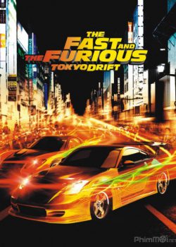 Xem Phim Quá Nhanh Quá Nguy Hiểm 3 : Đường Đua Tokyo (Fast and Furious 3 : Tokyo Drift)