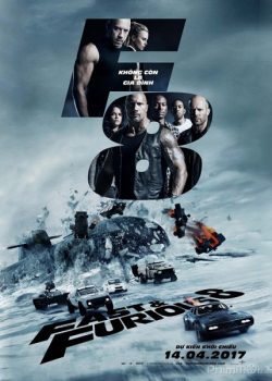 Poster Phim Quá Nhanh Quá Nguy Hiểm 8 (Fast and Furious 8: The Fate of the Furious)