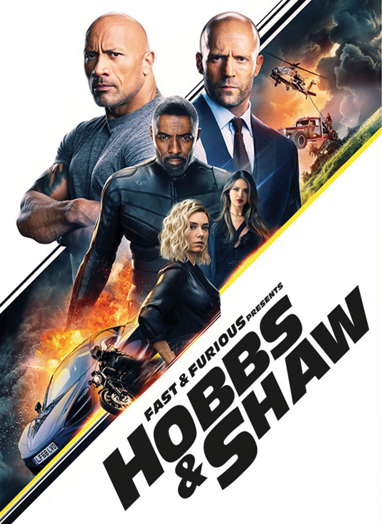 Poster Phim Quá Nhanh Quá Nguy Hiểm Ngoại Truyện: Hobbs Và Shaw (Fast & Furious Presents: Hobbs & Shaw)