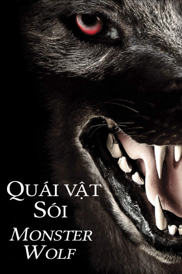 Poster Phim Quái Vật Sói (Monsterwolf)