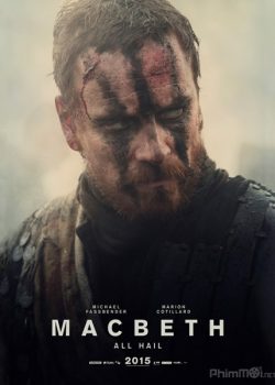 Xem Phim Quyền Lực Chết (Macbeth)
