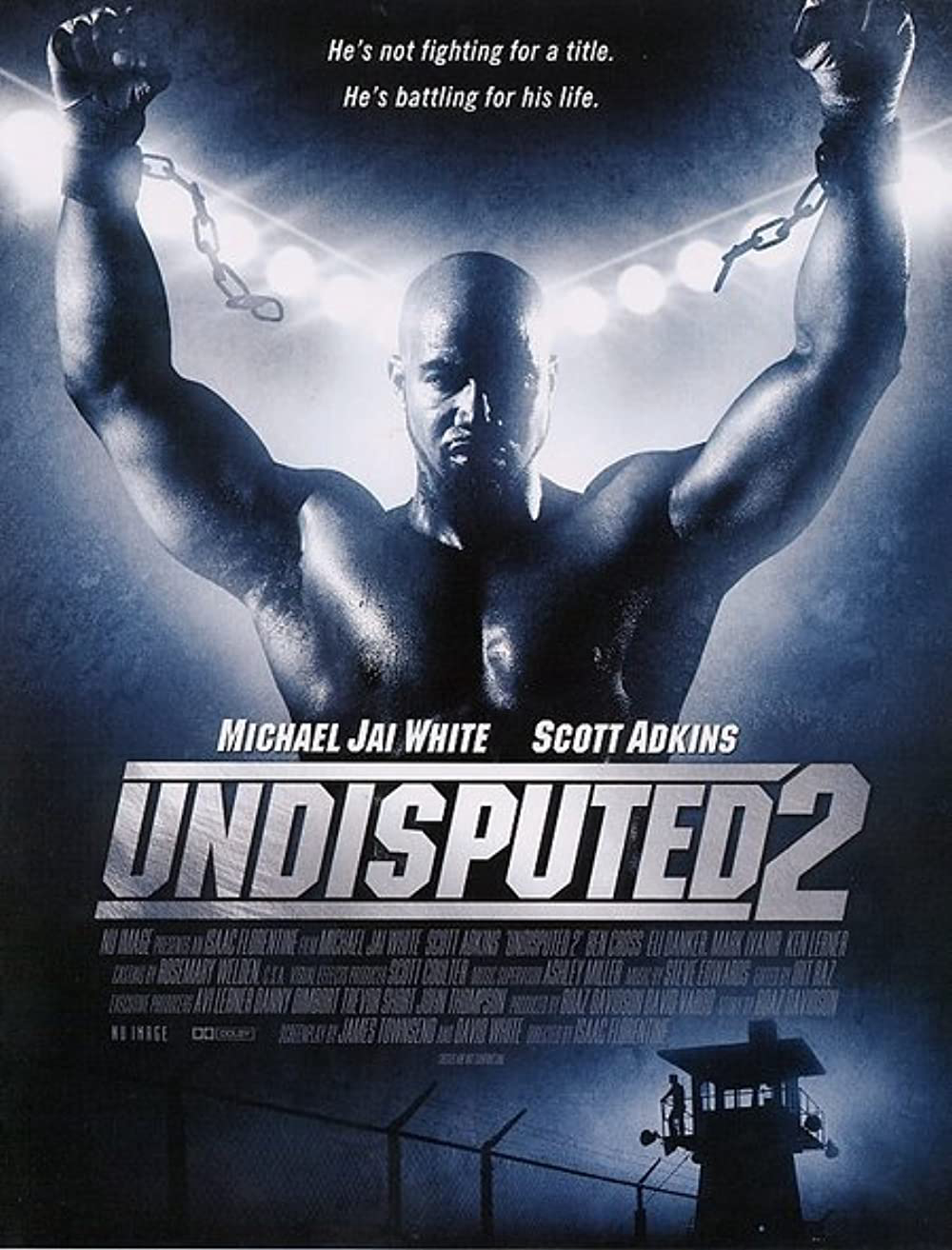 Poster Phim Quyết Đấu 2 (Undisputed II: Last Man Standing)