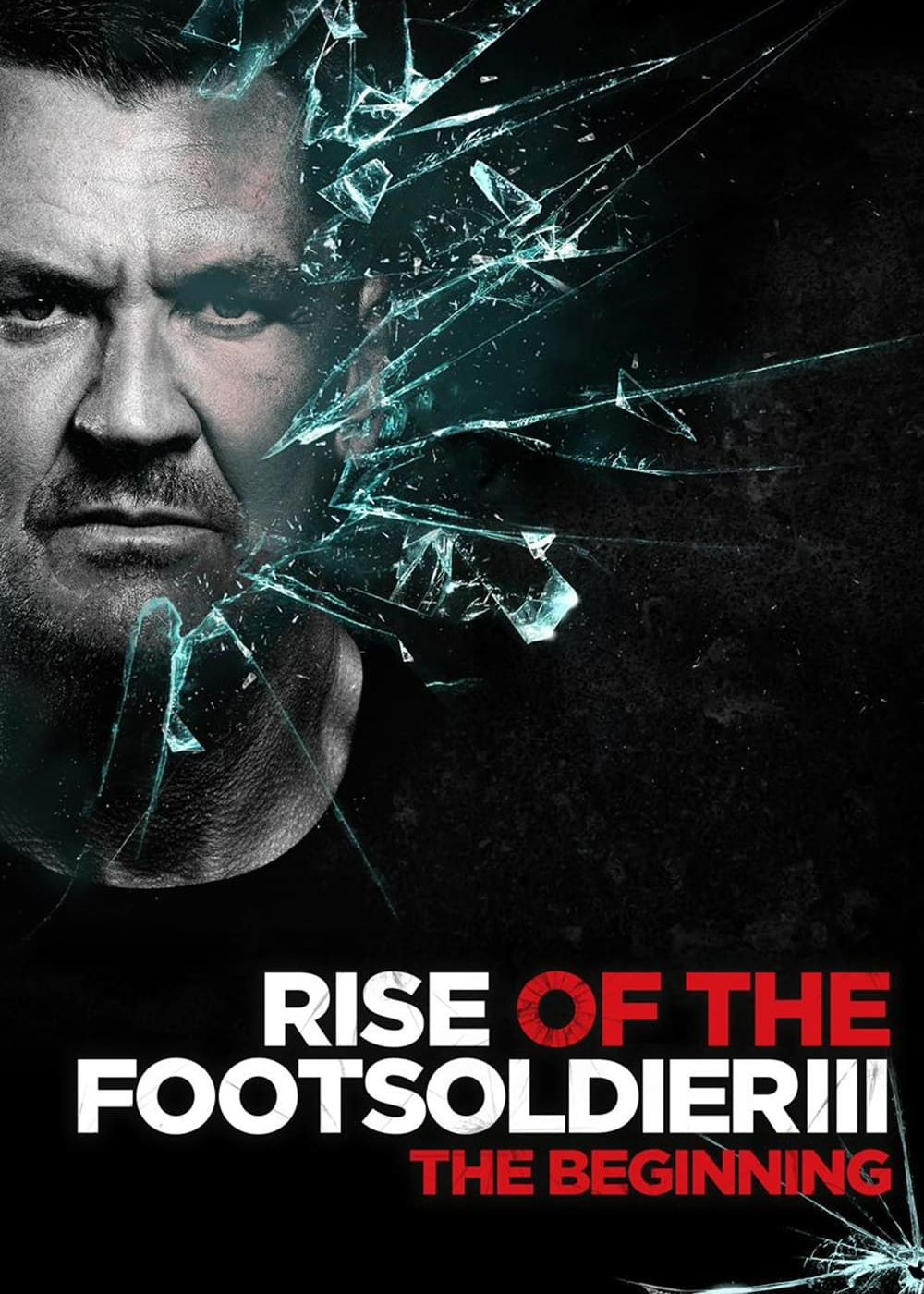 Poster Phim Rise of the Footsoldier 3 (Rise of the Footsoldier 3)