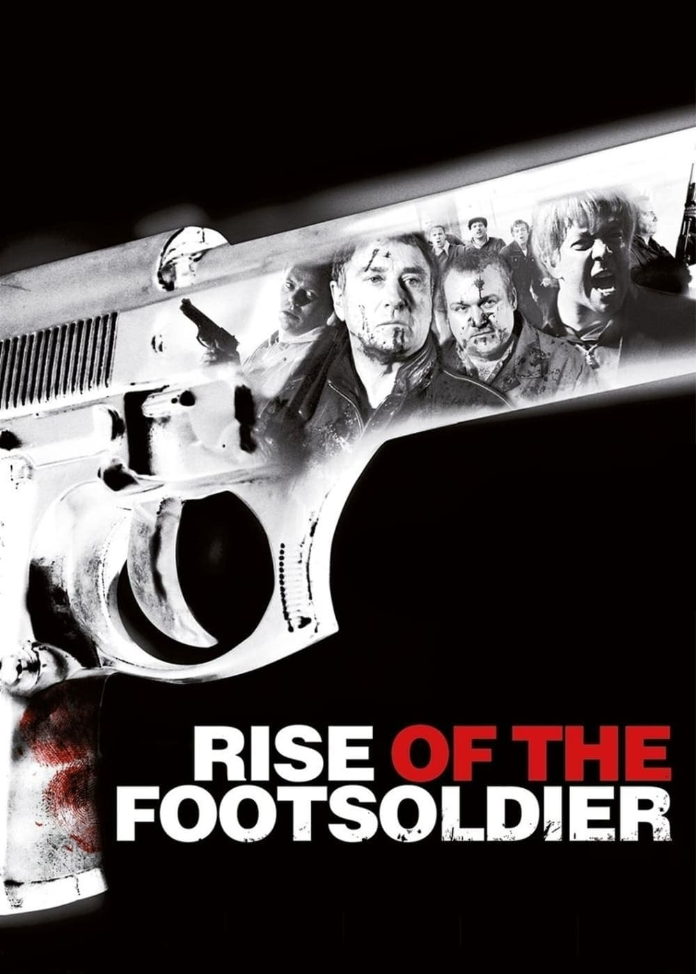 Poster Phim Rise of the Footsoldier (Rise of the Footsoldier)