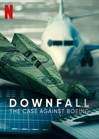 Poster Phim Rơi tự do: Vụ điều tra Boeing (Downfall: The Case Against Boeing)