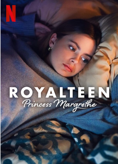 Xem Phim Royalteen: Công Chúa Margrethe (Royalteen: Princess Margrethe)