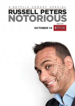 Xem Phim Russell Peters: Tai Tiếng (Russell Peters: Notorious)