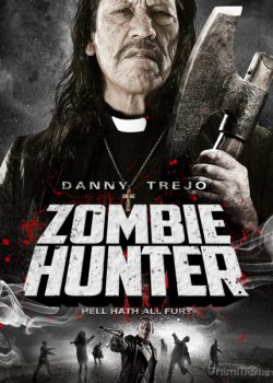 Xem Phim Săn Đuổi Thây Ma (Zombie Hunter)