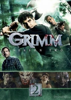 Xem Phim Săn Lùng Quái Vật Phần 2 (Grimm Season 2)