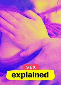 Poster Phim Sex, Explained Phần 1 (Sex, Explained Season 1)