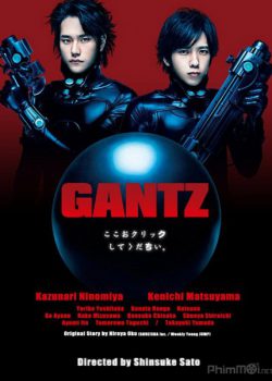 Xem Phim Sinh Tử Luân Hồi Live-Action (Gantz Live-Action)