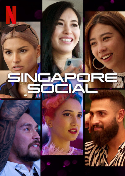 Poster Phim Sống với Singapore (Singapore Social)