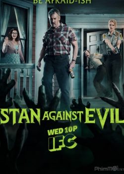 Xem Phim Stan Chống Quỷ Dữ Phần 2 (Stan Against Evil Season 2)