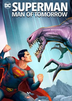 Xem Phim Superman: Người Đàn Ông Của Ngày Mai (Superman: Man of Tomorrow)