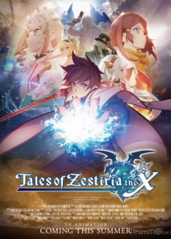 Xem Phim Tales of Zestiria the X Phần 1 (Tales of Zestiria the X Season 1)
