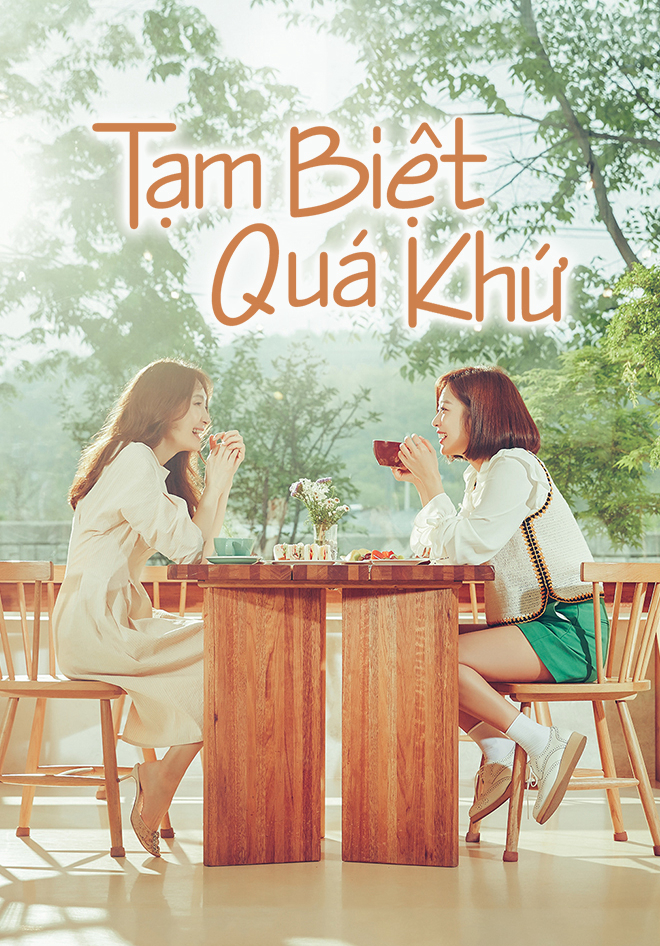 Poster Phim Tạm Biệt Quá Khứ (Goodbye to Goodbye)